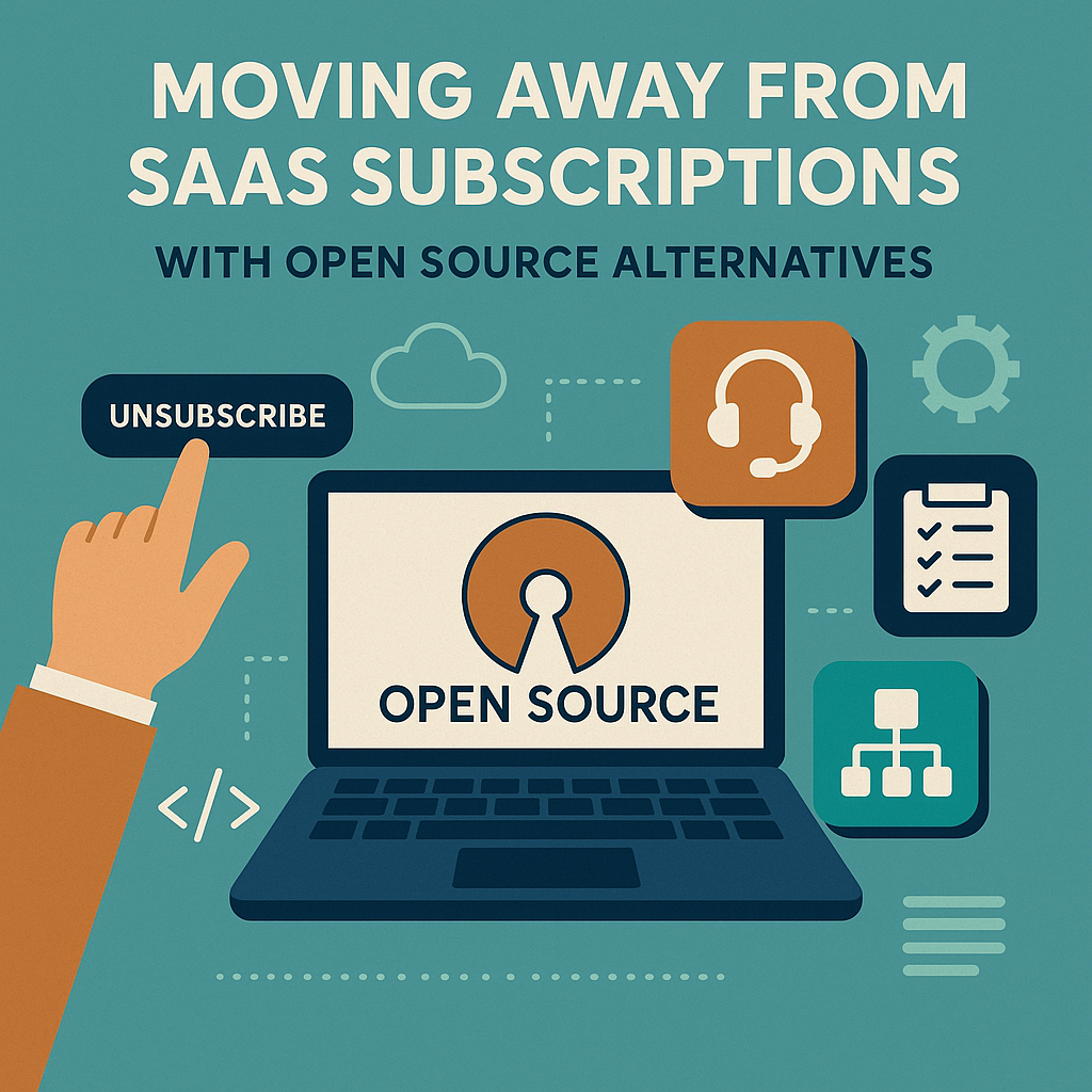 Moving Away from SaaS Subscriptions: My Experience with Open Source Alternatives